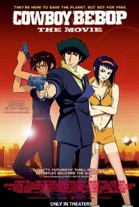 plakát filmu Cowboy Bebop: Lovec odměn